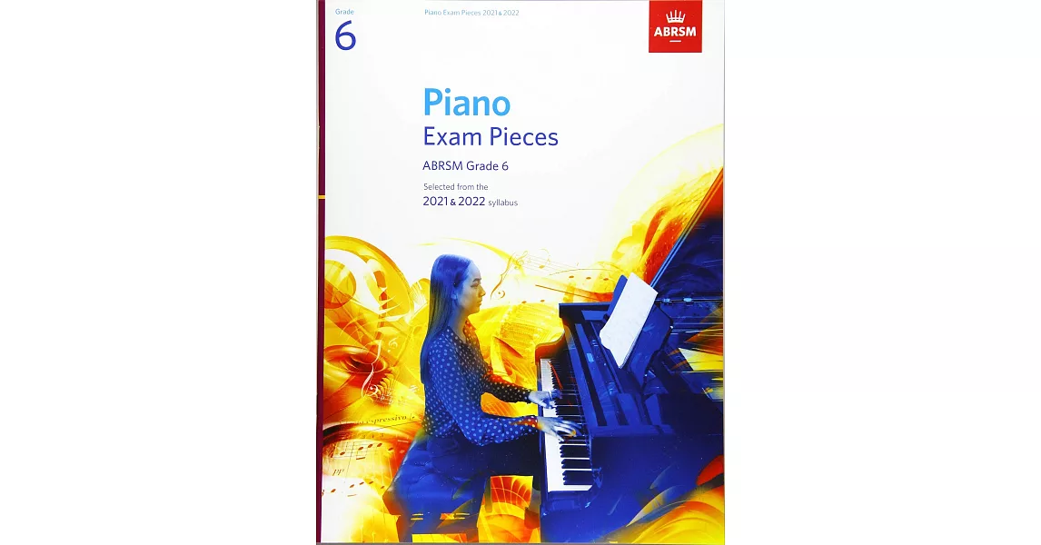 ABRSM 英國皇家 2021-2022 鋼琴考試指定曲 第6級 | 拾書所