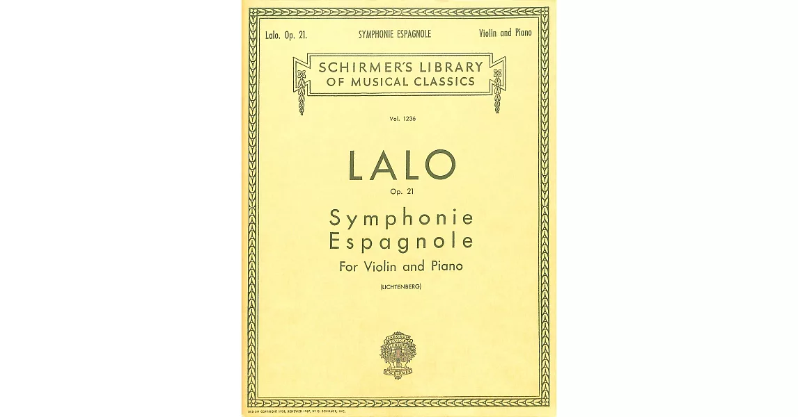 拉羅：西班牙交響曲 Op.21 小提琴與鋼琴伴奏樂譜 附小提琴獨奏譜 (Schirmer版) | 拾書所