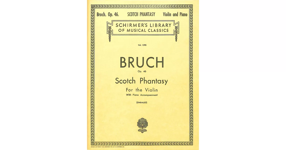 布魯赫：蘇格蘭幻想曲 Op.46 小提琴與鋼琴伴奏樂譜 附小提琴獨奏譜 (Schirmer版) | 拾書所