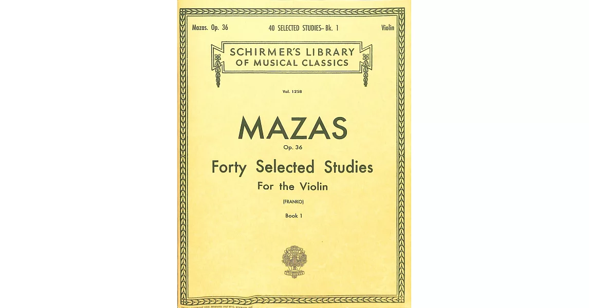 馬札斯：40首小提琴練習曲 Op.36 第1冊 (Schirmer版) | 拾書所