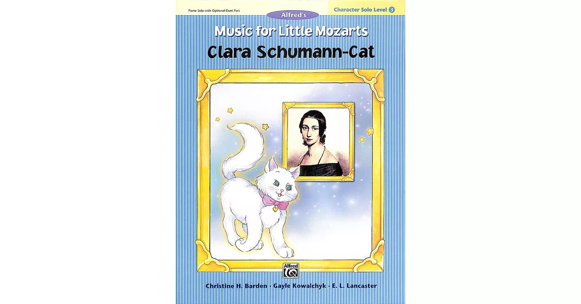 小小莫札特：角色之歌 - 克拉拉·舒曼貓 鋼琴樂譜 第3級 | 拾書所