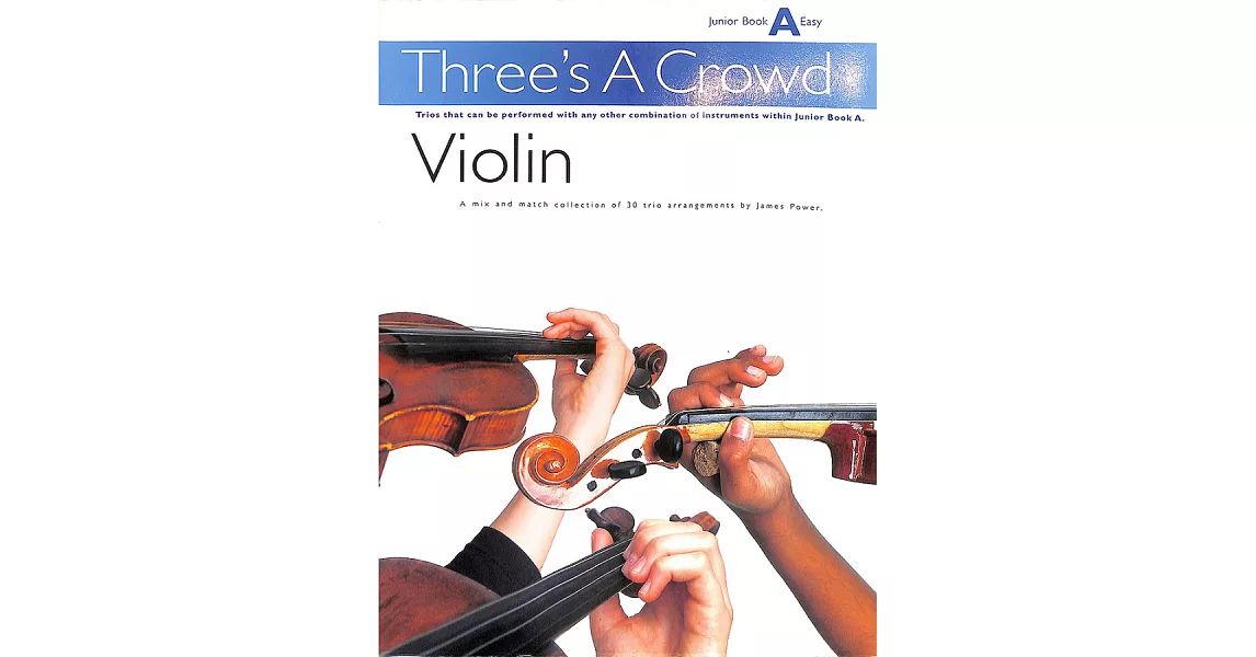 三人樂團 - 小提琴教材A (簡單程度) | 拾書所