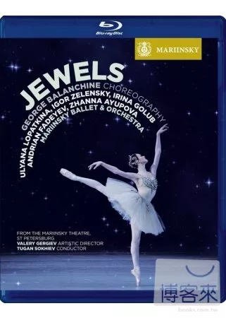 「珠寶」~巴蘭欽的傳奇 / 舞者:烏雅娜‧蘿帕欽娜、伊果‧柴連斯基、艾瑞娜‧戈露普、安德里安‧法德耶夫 (藍光BD)
