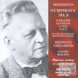 Beethoven: Symphony No. 9 / Abendorth (Leipzig 1953)