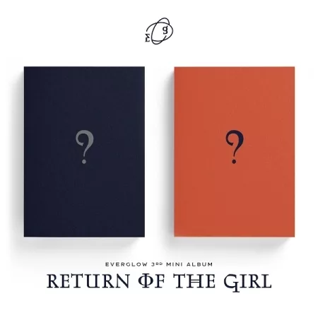 EVERGLOW - RETURN OF THE GIRL 迷你三輯 (韓國進口版) 2版合購