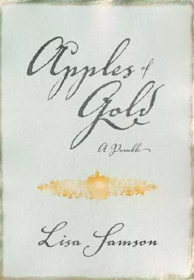 Apples of Gold: A Parable of Purity