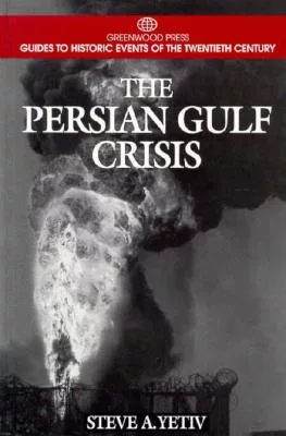 The Persian Gulf Crisis