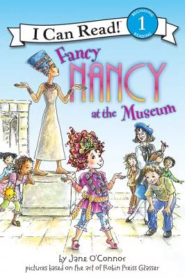Fancy Nancy at the Museum(I Can Read Level 1)