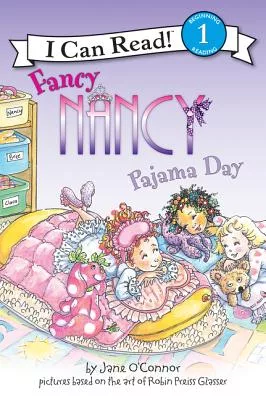 Fancy Nancy: Pajama Day(I Can Read Level 1)