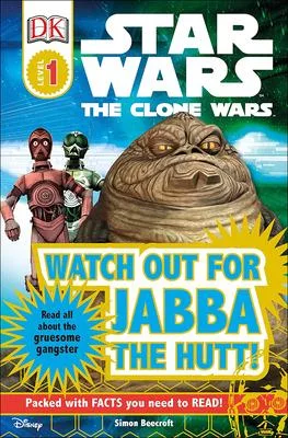 Watch Out for Jabba the Hutt!