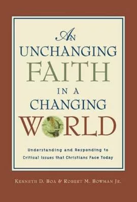 Unchanging Faith in a Changing World