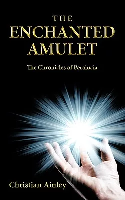 The Enchanted Amulet
