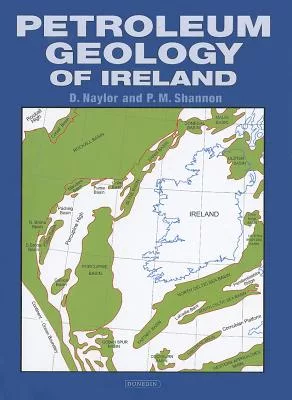 The Petroleum Geology of Ireland