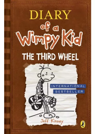 Diary of a Wimpy Kid: The Third Wheel (Book 7)