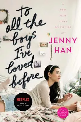 To All the Boys I’ve Loved Before