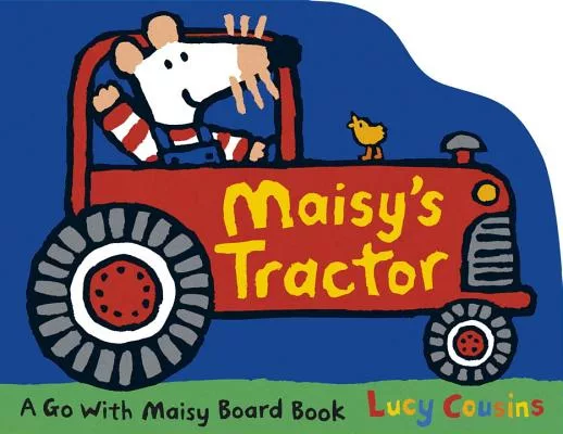 Maisy’s Tractor