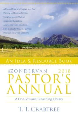 The Zondervan Pastor’s Annual 2018: An Idea and Resource Book