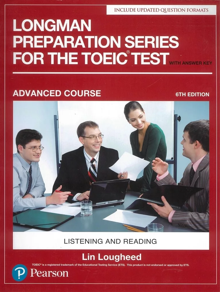 Longman Preparation Series for the TOEIC Test: Advanced Course, 6/E W/MP3,AnswerKey