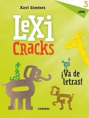 Lexicracks 3 años: Va De Letras!