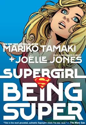 Supergirl: Being Super