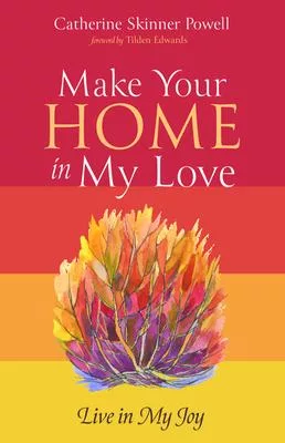 Make Your Home in My Love