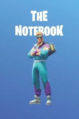 The Notebook: Fortnite Collection - Mullet Hair - Unofficial Fan Notebook, Sketchbook, Diary, Journal, For Kids, For A Gift, To Scho