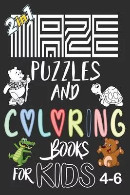 Coloring Pages For Kids 4-6: Maze Activity And Coloring Book for Kids 4-6, Workbook for Games, Puzzles, and Problem-Solving.