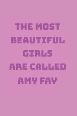 Amy Fay Girl Woman Notebook: Blank Paper Journal 6x9 - 120 Pages
