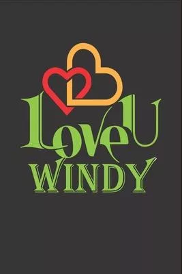 I Love You Windy: Fill In The Blank Book To Show Love And Appreciation To Windy For Windy’’s Birthday Or Valentine’’s Day To Write Reasons