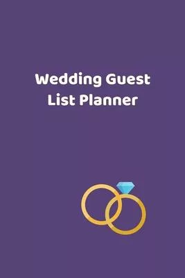 Wedding Guest List Planner - (90 Pages, Guest Planner For a Present, Wedding Guest Planner, Wedding Guest Tracker, Guest Registry Book, Wedding Organi