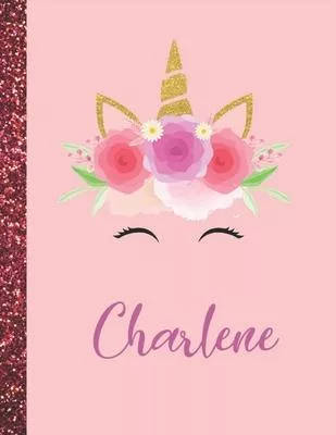 Charlene: Charlene Marble Size Unicorn SketchBook Personalized White Paper for Girls and Kids to Drawing and Sketching Doodle Ta