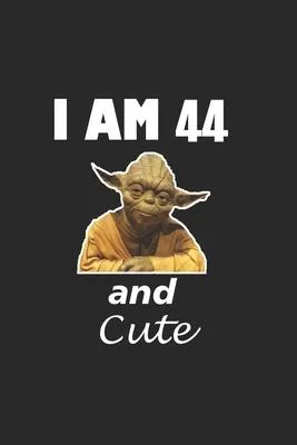 i am 44 and cute baby yoda Notebook birthday Gift: Lined Notebook / Journal Gift, 120 Pages, 6x9, Soft Cover, Matte Finish