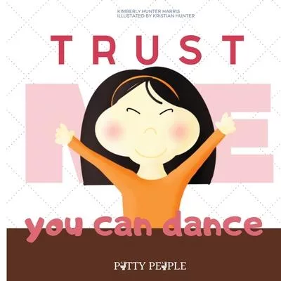 Trust Me You Can Dance- The Potty