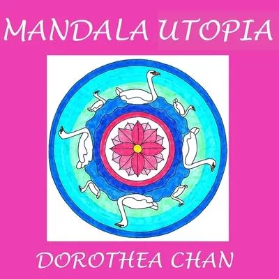 Mandala Utopia: 20 Mandalas to Color!