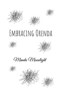 Embracing Orenda