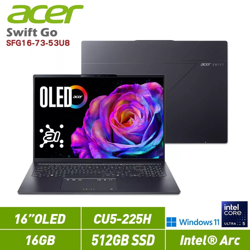 ★贈ACER滑鼠★ACER 宏碁 Swift GO 16 SFG16-73-53U8 16吋 筆電(CU5-225H/16G/512G/W11/2年保)