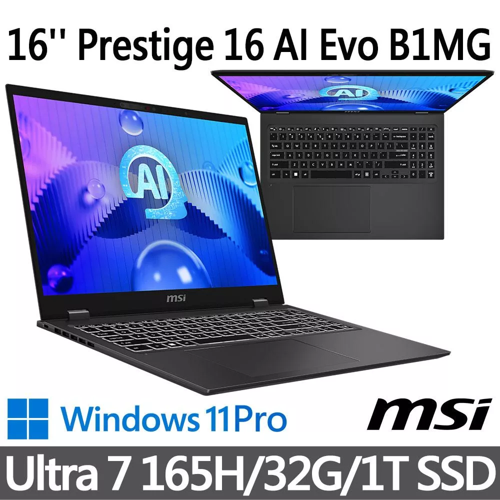 msi微星 Prestige 16 AI Evo B1MG-061TW 16吋 商務筆電 (Ultra 7 165H/32G/1T SSD/Win11Pro/灰)