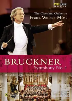 布魯克納：第四號交響曲「浪漫」/ 魏瑟-莫斯特(指揮)克里夫蘭管弦樂團 DVD