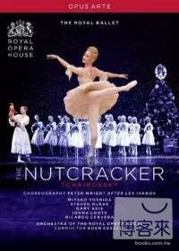 柴可夫斯基：芭蕾舞劇「胡桃鉗」/ 英國皇家芭蕾舞團 DVD