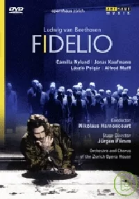 貝多芬：歌劇「費戴里奧」全曲/ 哈農庫特（指揮）蘇黎世歌劇院 DVD