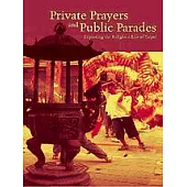 Private Prayers and Public Parades-Exploring the religious life of Taipei