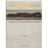Challenge for an Evolving City 160 Years
