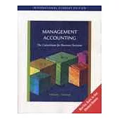 Management Accounting: The Cornerstone for Business Decisions (ISE)