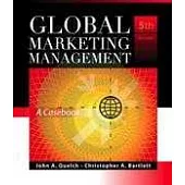 Global Marketing Management: A Casebook<5版>