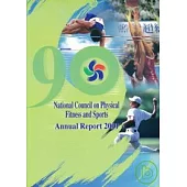 NATIONAL COUNCIL ON PHYSICAL FITNESS AND SPORTS ANNUAL REPORT 2001