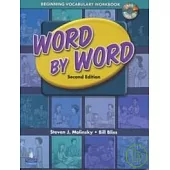 Word by Word 2/e Beginning Vocabulary Workbook with CDs/2片