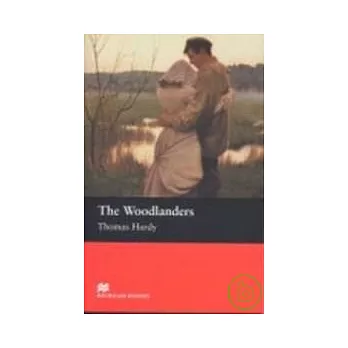 Macmillan(Intermediate): The Woodlanders
