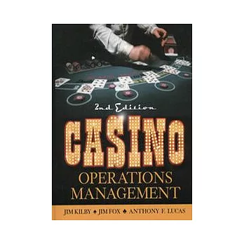 Casino Operations Management, 2/e