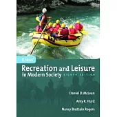 Kraus’ Recreation and Leisure in Modern Society, 8/e