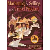 Marketing and Selling Travel Product, 2/e